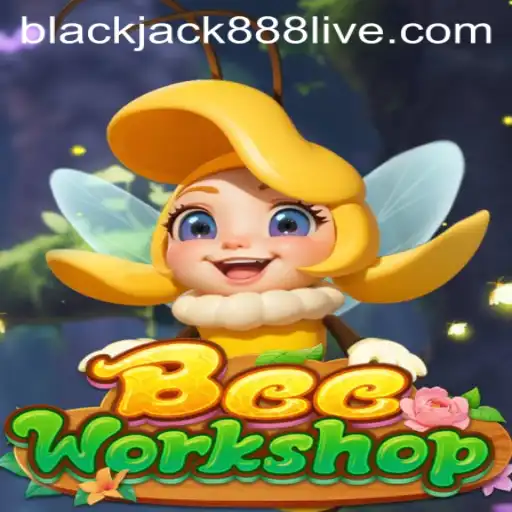Exploring the Enchanting World of BeeWorkshop and the Rise of Blackjack888