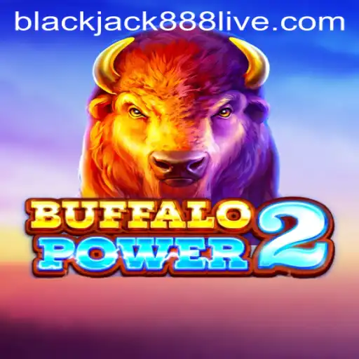 Buffalo Power 2: Conquering the Casino World with Blackjack888