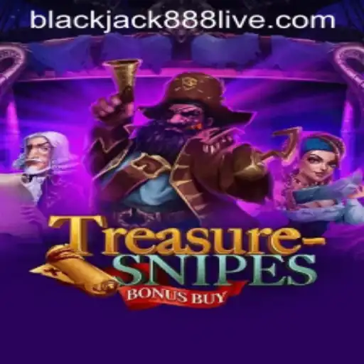 Exploring the World of TreasuresnipesBonusBuy: A Thrilling Spin with Blackjack888