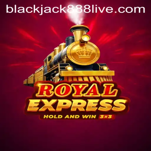 Exploring Royalexpress: The Ultimate Gaming Experience with Blackjack888